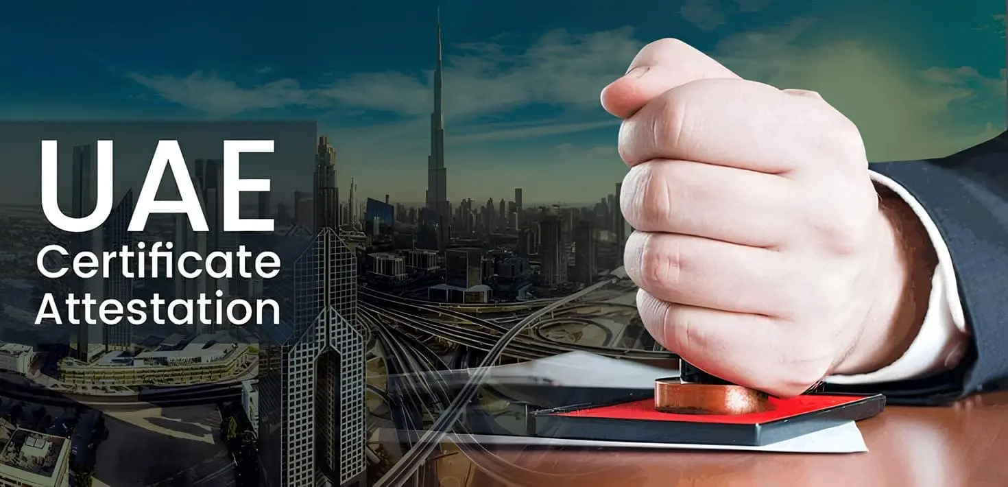 Certificate Attestation Services in Dubai