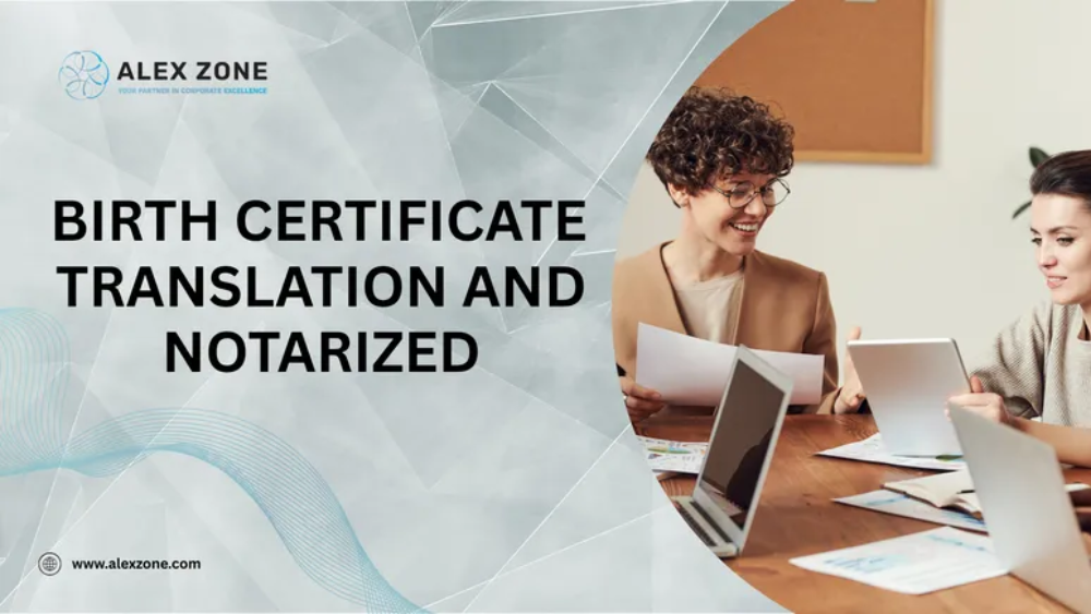 Birth Certificate Translation and Notarized