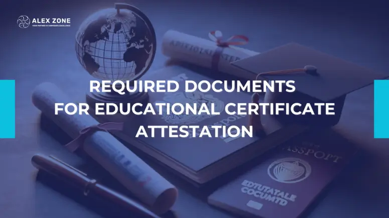Educational Certificate Attestation