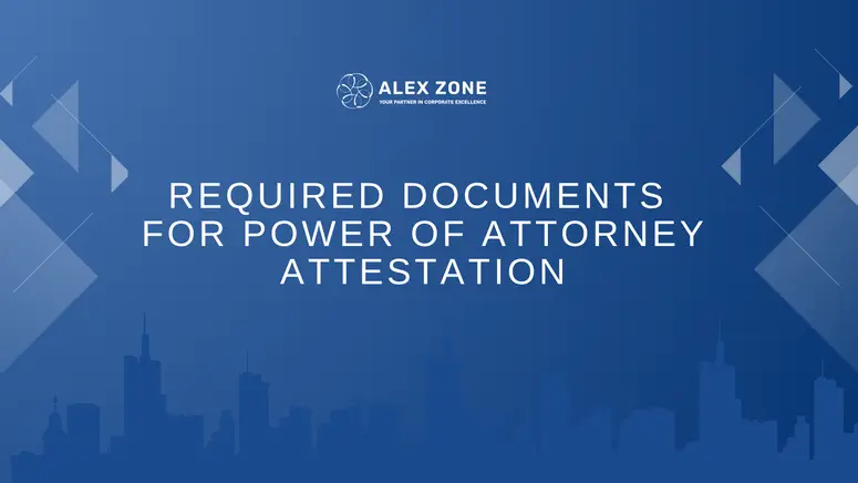 power of attorney attestation in dubai